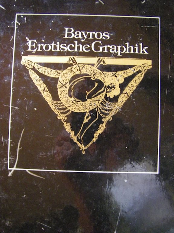Bayros Erotische Graphik Buch